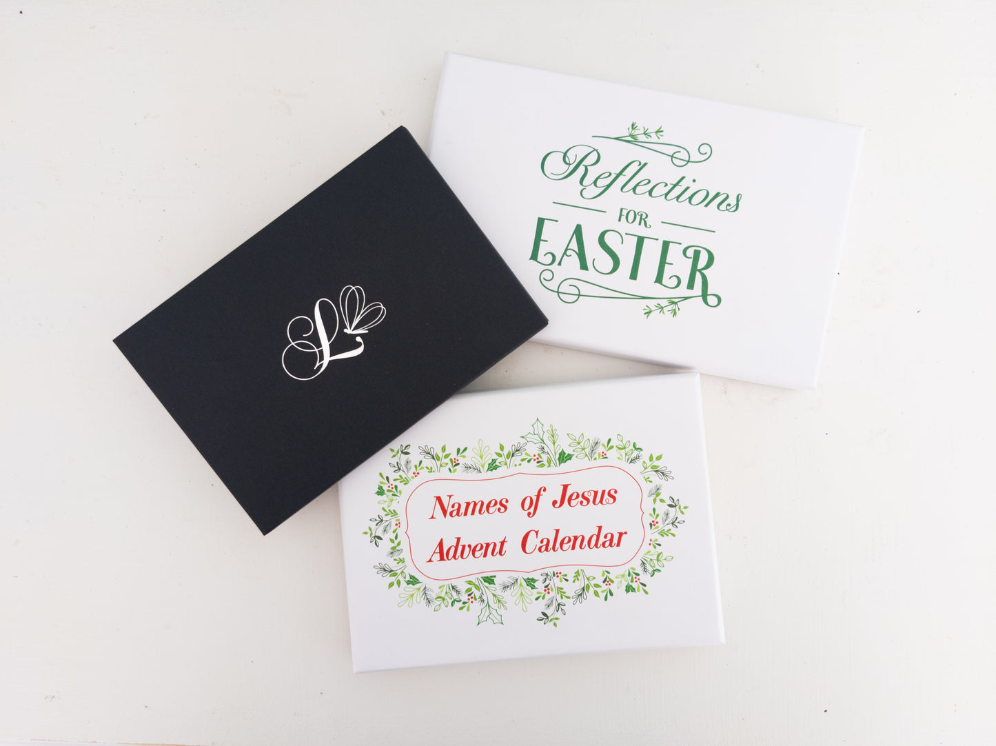 Advent, Easter & Every Day